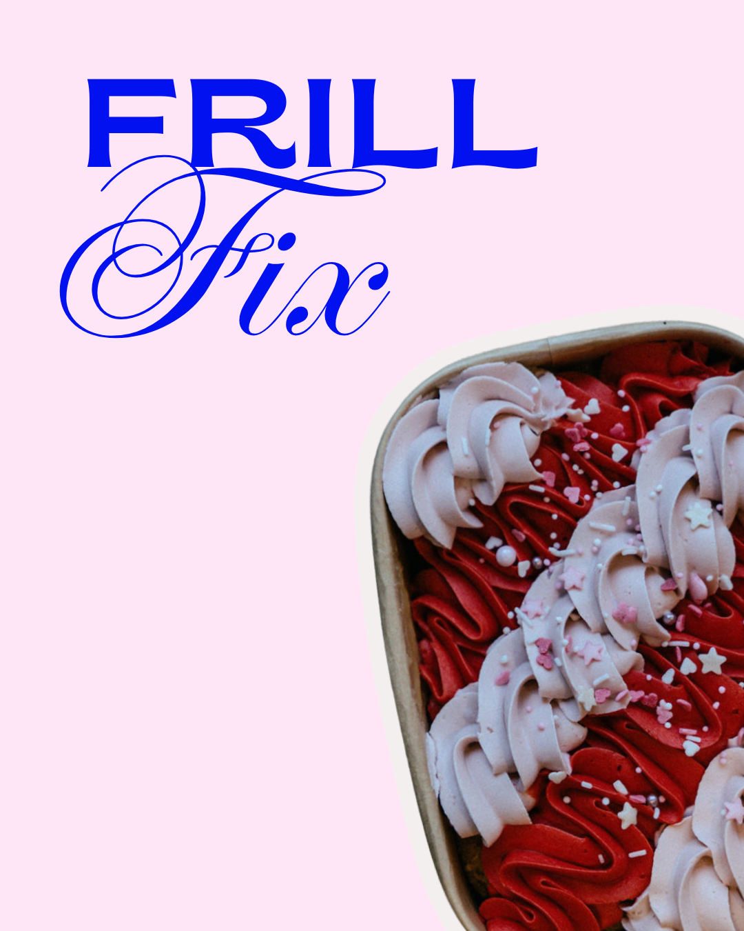 Frill Fix - Limited Weekly Drop